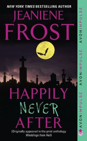 Short Story Review: Happily Never After by Jeaniene Frost