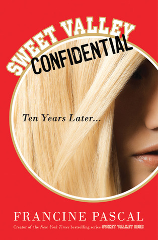Sweet Valley Confidential: Ten Years Later – Review