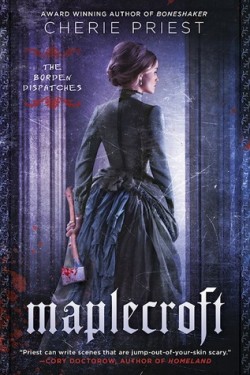 Maplecroft-CheriePriest