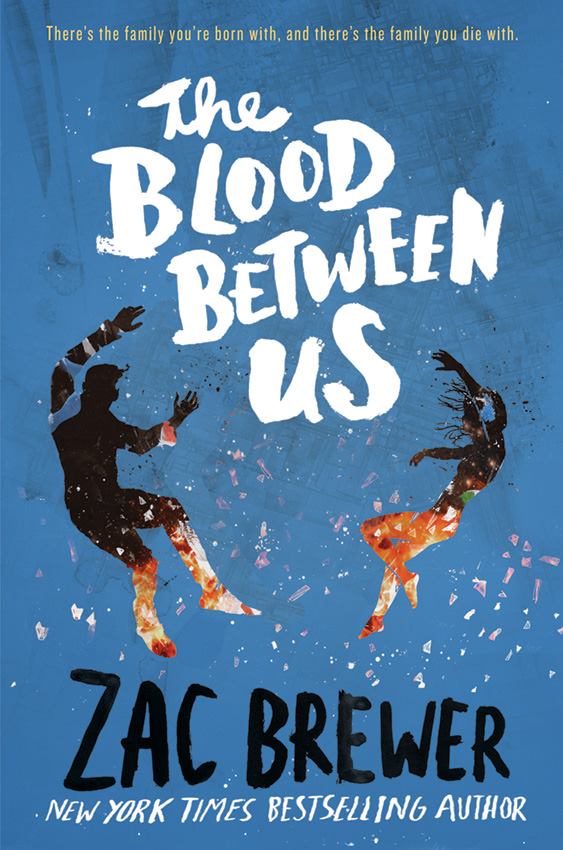 TheBloodBetweenUs-ZacBrewer