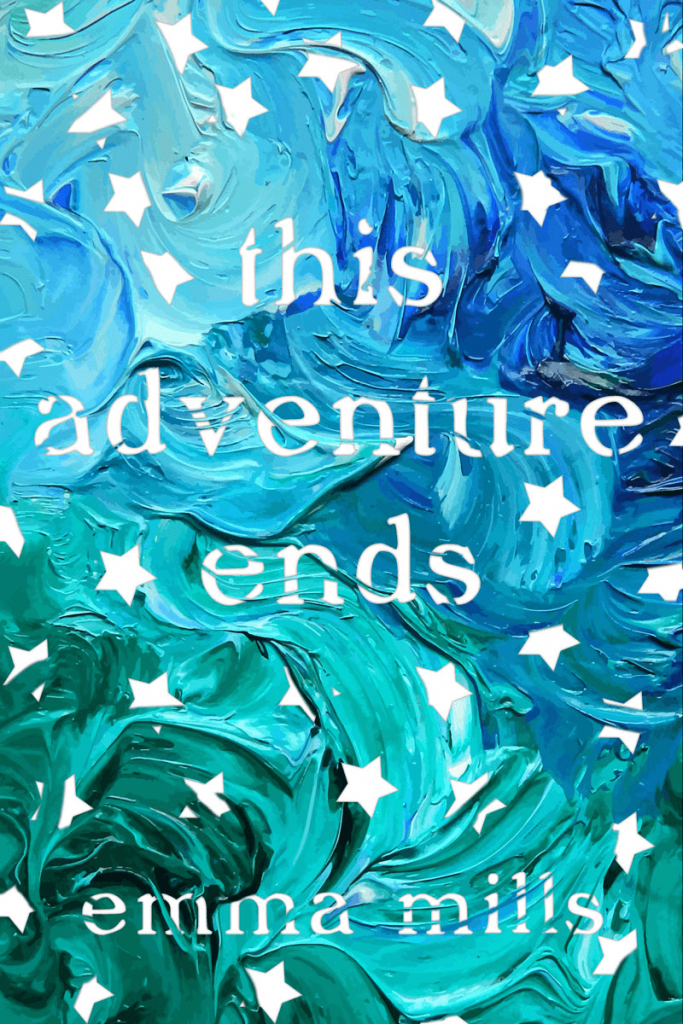 This-Adventure-Ends-Emma-Mills