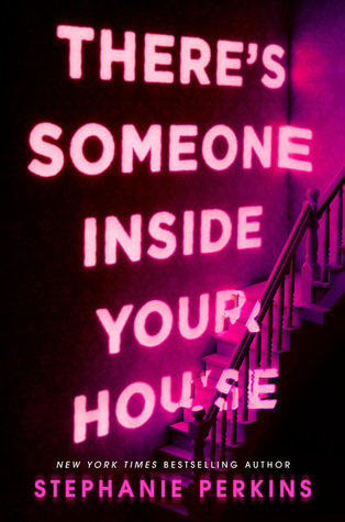 Review: There’s Someone Inside Your House
